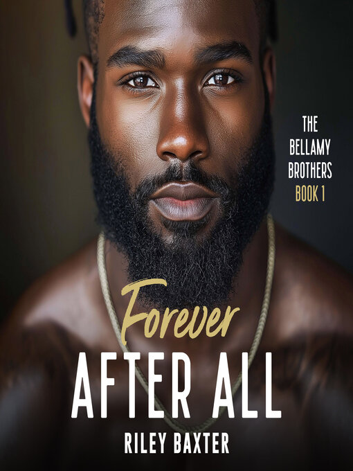 Title details for Forever After All by Riley Baxter - Available
